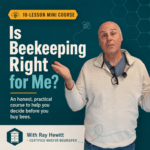 Discovery Course: Is Beekeeping Right For Me?