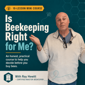 Discovery Course: Is Beekeeping Right For Me?